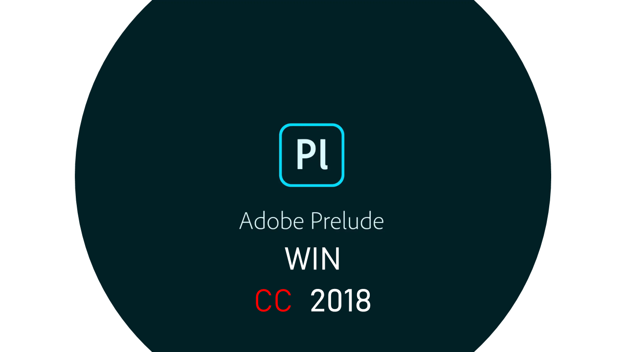 Adobe Prelude CC2018中文破解版